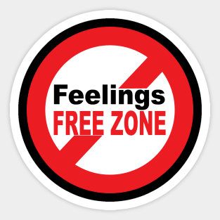 Feelings free zone Sticker